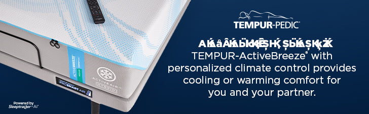 TEMPUR-PEDIC ACTIVE BREEZE MATTRESS
